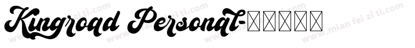 Kingroad Personal字体转换